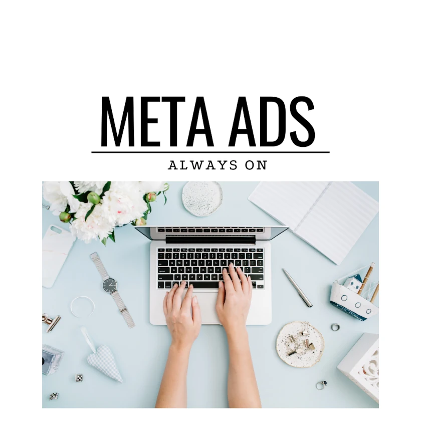Meta Ads Twój przyjaciel - Always-On, czyli dlaczego warto być obecnym 24/7 4 Meta Ads Twój przyjaciel – Always-On, czyli dlaczego warto być obecnym 24/7
